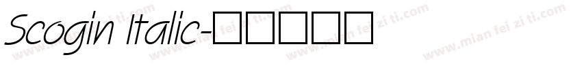 Scogin Italic字体转换
